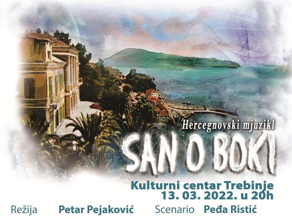 Мјузикл “Сан о Боки” у недјељу игра у Требињу