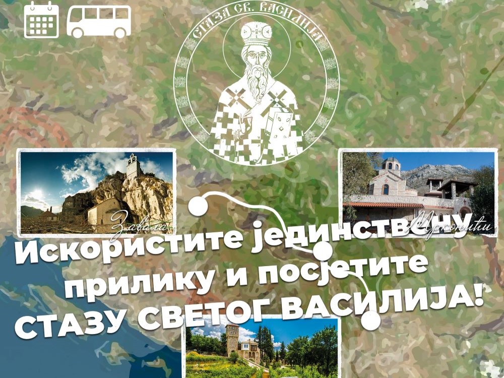 Требиње обогаћује понуду вјерског туризма – ходочасничке туре „Стазом Светог Василија“